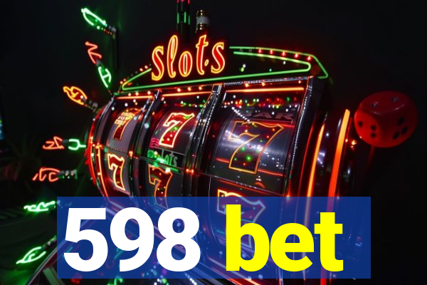 598 bet